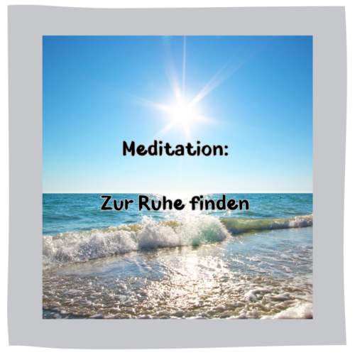 Homepage_Shop_Meditation Zur Ruhe finden